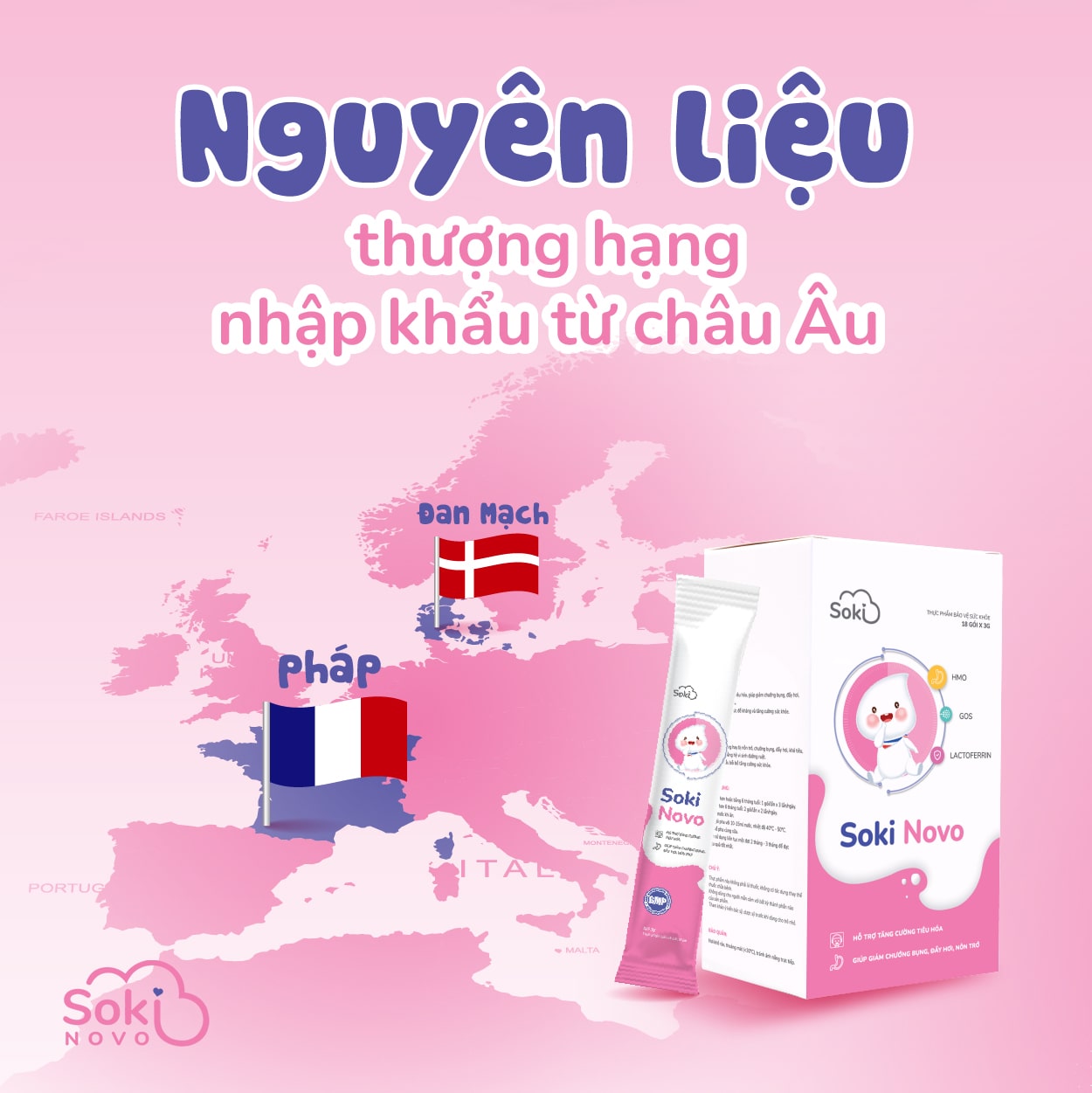 Soki Novo có chứa bộ tứ thành phần từ sữa nhập khẩu từ các quốc gia hàng đầu thế giới như Pháp, Nhật Bản, Đan Mạch